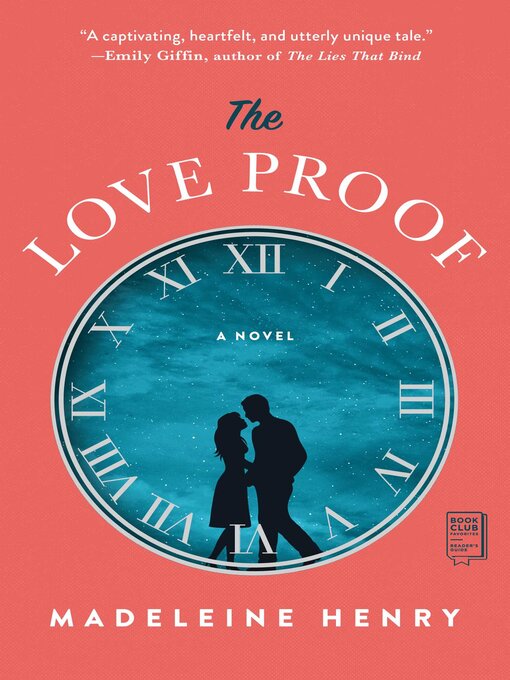 Title details for The Love Proof by Madeleine Henry - Available